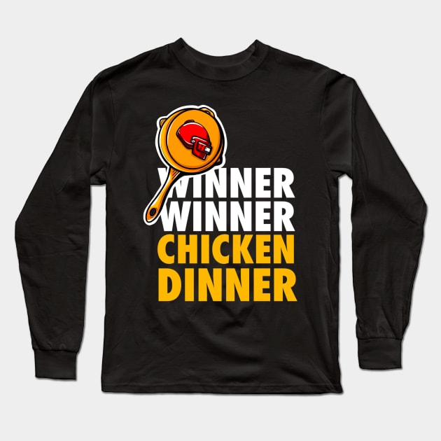 Winner winner chicken dinner Long Sleeve T-Shirt by Dzulhan